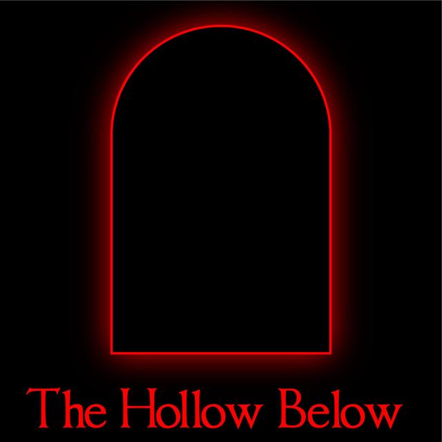The Hollow Below Episode 2 - podcast episode cover