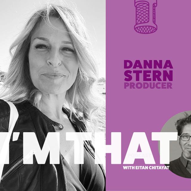 Danna Stern, Producer - podcast episode cover