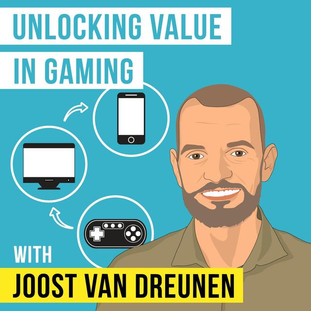 Joost van Dreunen – Unlocking Value in Gaming – [Invest Like the Best, EP.210] - podcast episode cover
