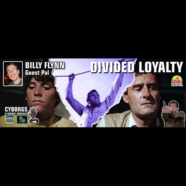 Divided Loyalty - podcast episode cover