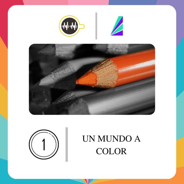 Un Mundo a Color - podcast episode cover