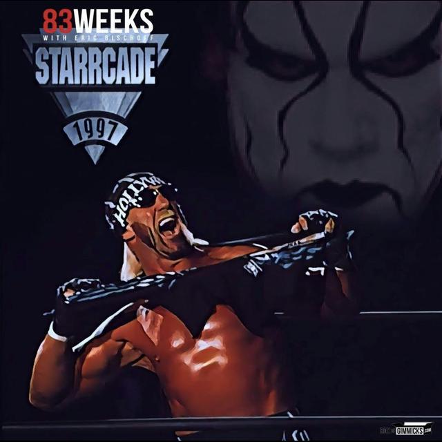 Episode 33: Starrcade '97 - podcast episode cover
