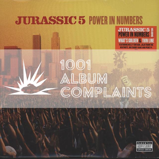 The Story Behind: Jurassic 5 - Power in Numbers, Ep 185 - podcast episode cover