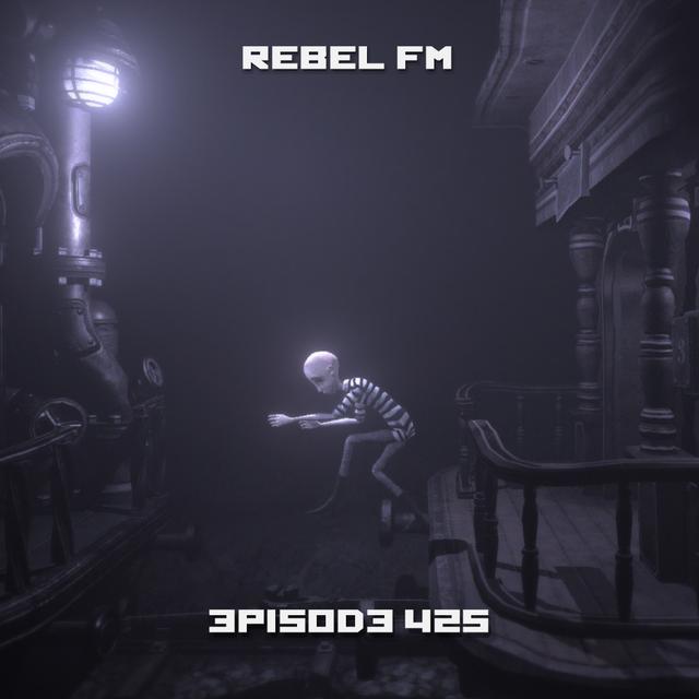 Rebel FM Episode 426 - 08/23/2019 - podcast episode cover