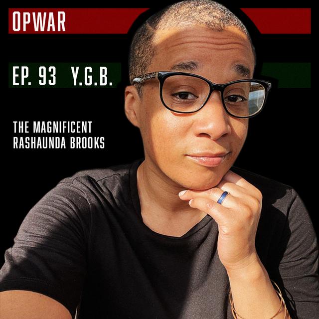 93 RaShaunda Brooks: Young Gifted & Black - podcast episode cover