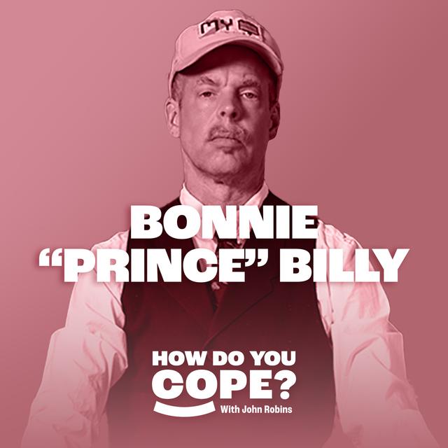 Bonnie “Prince” Billy: ‘Grief is only bearable in micro moments’ | 9 - podcast episode cover