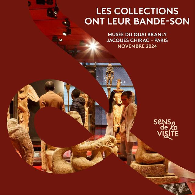 Au Musée du Quai Branly, les collections ont leur bande-son - podcast episode cover
