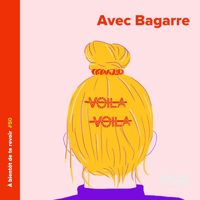 #50 - Bagarre - podcast episode cover