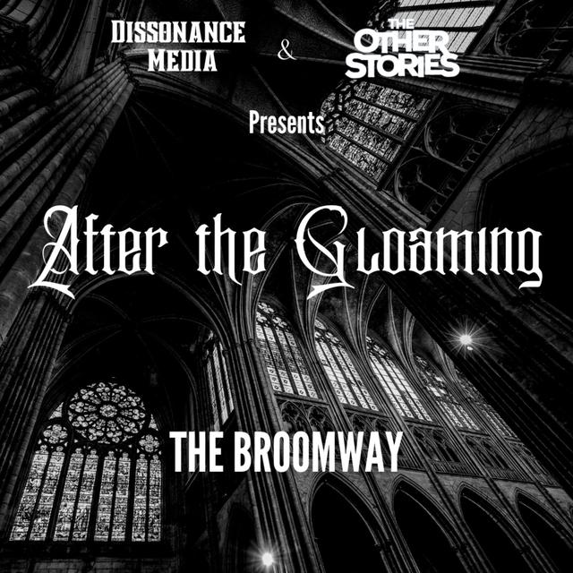5 - The Broomway - podcast episode cover