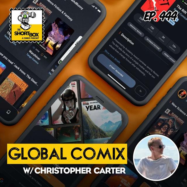 Comics Going Global! A Chat with GlobalComix CEO: Christopher Carter - podcast episode cover