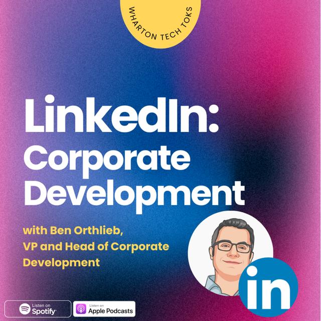 LinkedIn: Corporate Development - podcast episode cover
