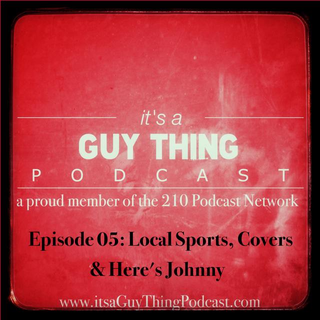 Episode 05: Local Sports, Here’s Johnny, & Covers - podcast episode cover