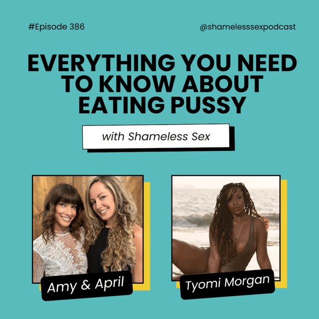 MUNCH: Everything You Need to Know About Eating Pussy (from Shameless Sex) - podcast episode cover