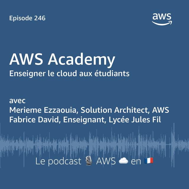 AWS Academy - podcast episode cover