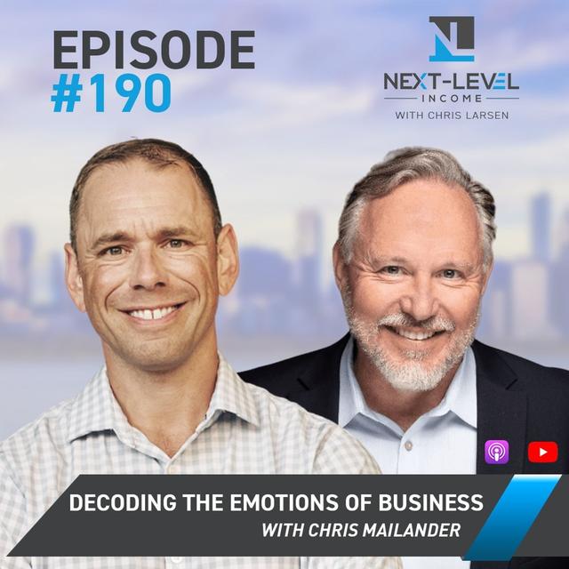 Ep 190: Decoding the Emotions of Business with Chris Mailander - podcast episode cover