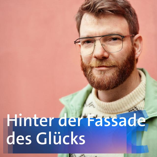 Hinter der Fassade des Glücks – Benjamin Maack - podcast episode cover