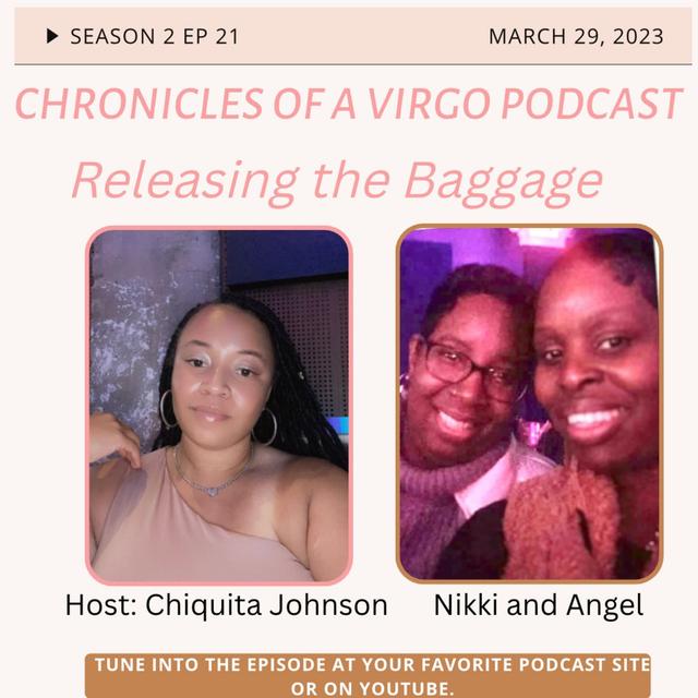 Releasing the Baggage ft Nikki and Angel - podcast episode cover