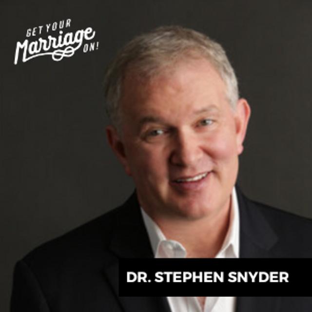 246: Love Worth Making Part 2, with Dr. Stephen Snyder, MD - podcast episode cover