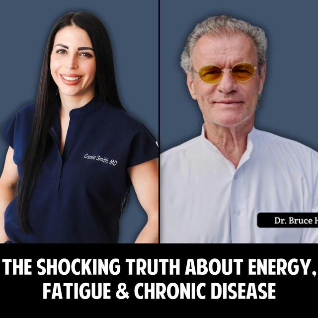 61: The Shocking Truth About Energy, Fatigue & Chronic Disease – Boost Mitochondrial Power with Dr. Bruce Hoffman - podcast episode cover