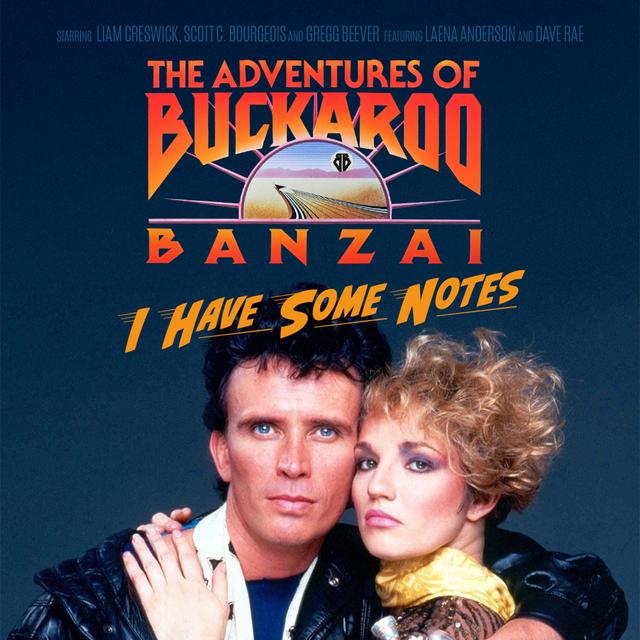 The Adventures of Buckaroo Banzai: Across the 8th Dimension - podcast episode cover