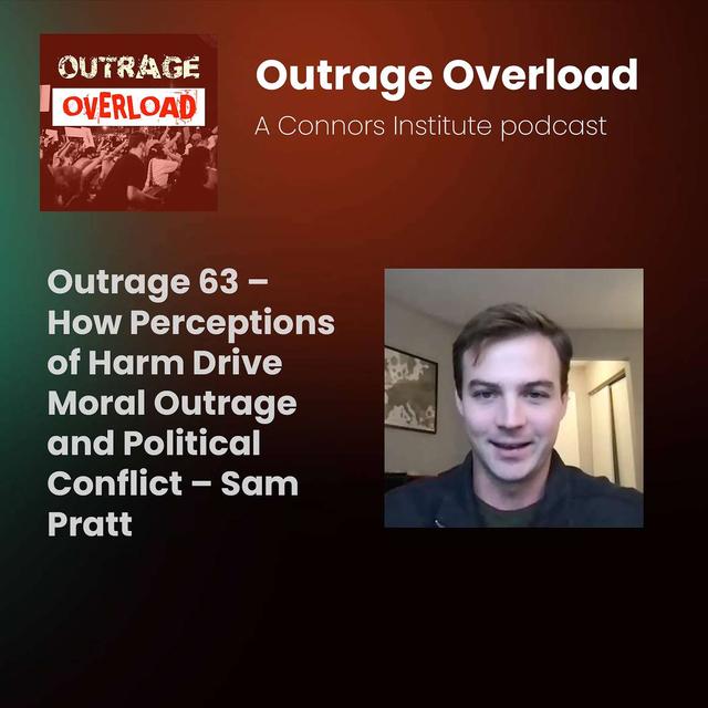 63. Moral Psychology and the Harm-Based Roots of Political Polarization - Sam Pratt - podcast episode cover