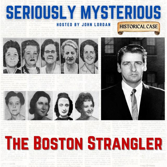The Boston Strangler - podcast episode cover