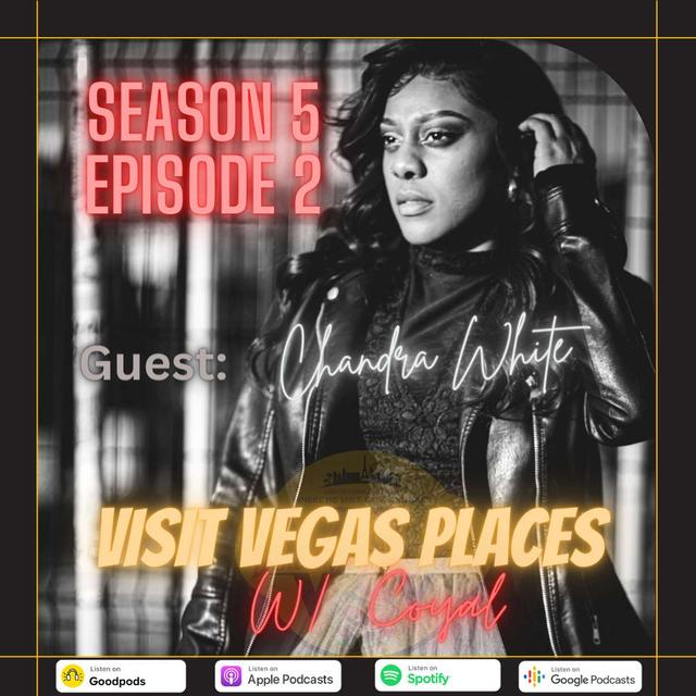 The Las Vegas acting scene and what you need to know with actress Chandra White - podcast episode cover