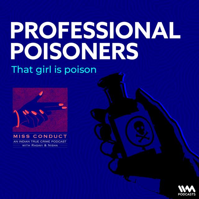 Professional Poisoners - podcast episode cover