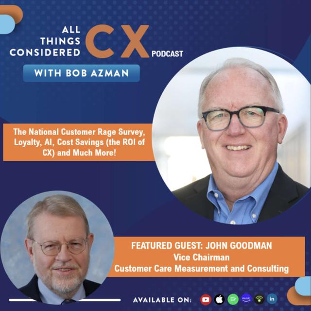 John Goodman, National Customer Rage Survey Discussion of Results - podcast episode cover
