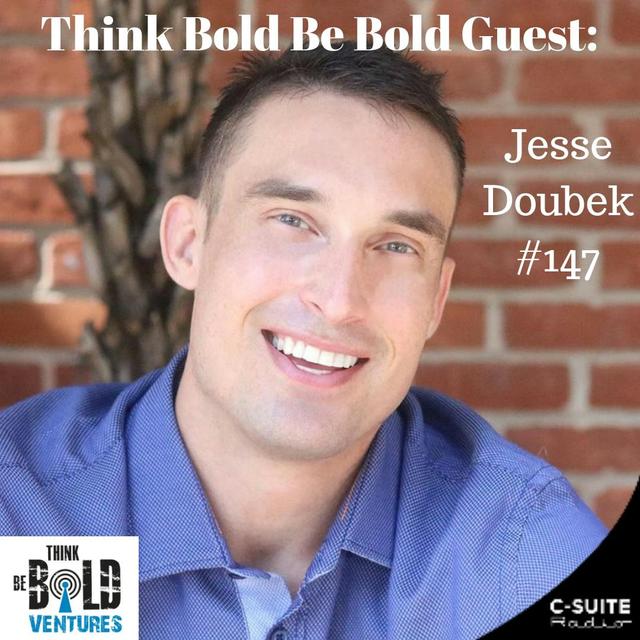 Betting on Yourself with Jesse Doubek - Ep#147 - podcast episode cover