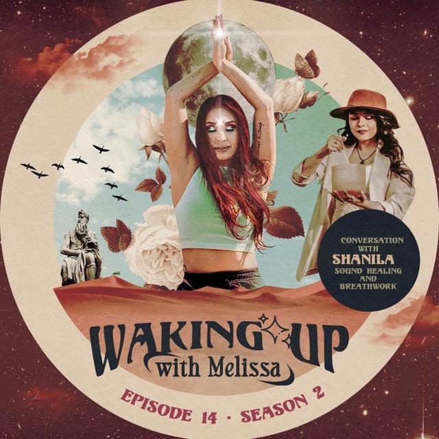 14: SOUND HEALING AND BREATHWORK WITH SHANILA - podcast episode cover