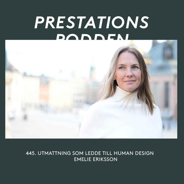 Utmattning som ledde till Human Design - Emelie Eriksson - podcast episode cover