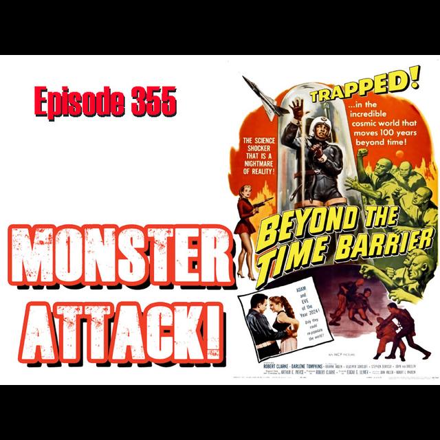 Beyond The Time Barrier| Episode 355 - podcast episode cover