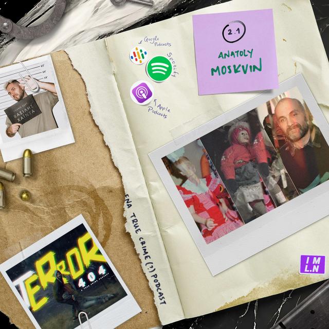 2.1 | Ο Κουκλοποιός της Ρωσίας | Anatoly Moskvin - podcast episode cover