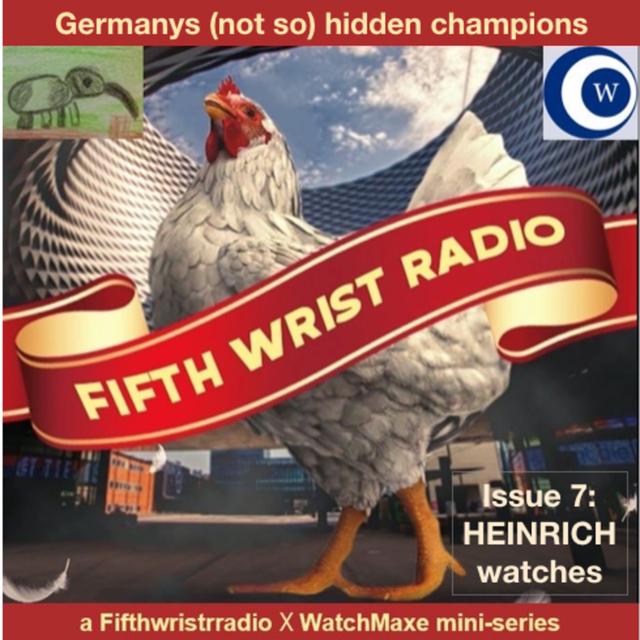 Germanys (not so) hidden champions, issue 7: HEINRICH Watches - podcast episode cover