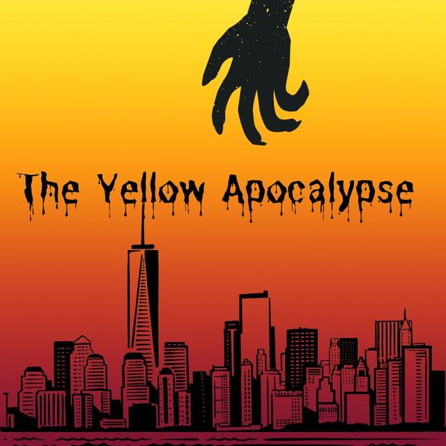 Episode 197- The Yellow Apocalypse - podcast episode cover