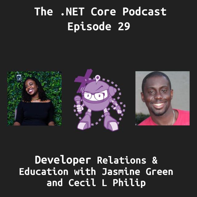 Developer Relations and Education with Jasmine Greenaway and Cecil Phillip - podcast episode cover