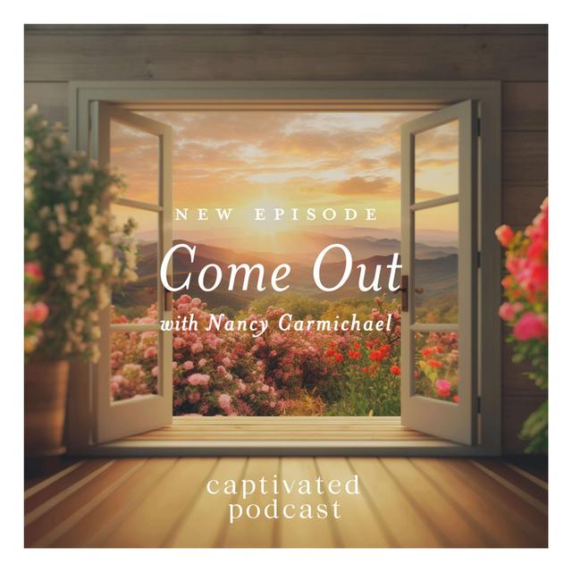Come Out with Nancy Carmichael - podcast episode cover