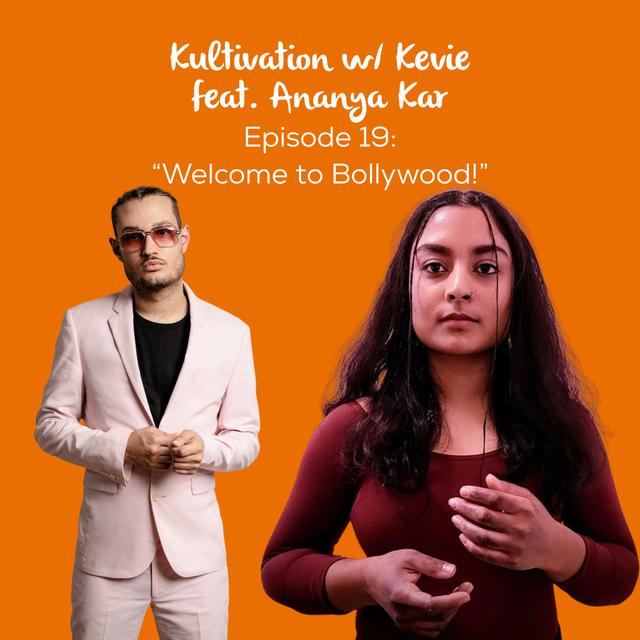 Welcome to Bollywood!: Dance, Culture & the Power of Global Dreams with Ananya Kar | Ep. 19 - podcast episode cover