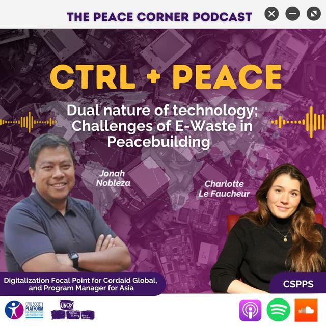 Dual nature of technology; Challenges of E-Waste in Peacebuilding (S08 E11) - podcast episode cover