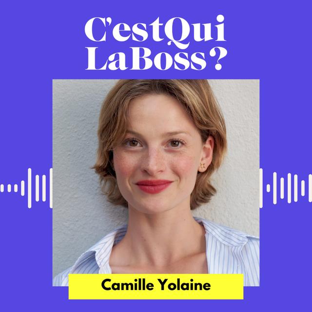 Se réinventer tout au long de sa carrière avec Camille Yolaine (Yolaine paris) - podcast episode cover
