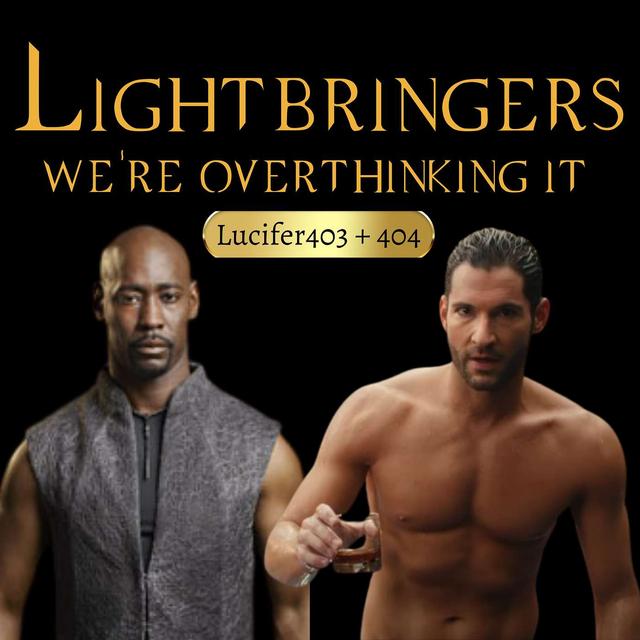 Lucifer 403 + 404 "O, Ye of Little Faith, Father" & "All About Eve" - podcast episode cover