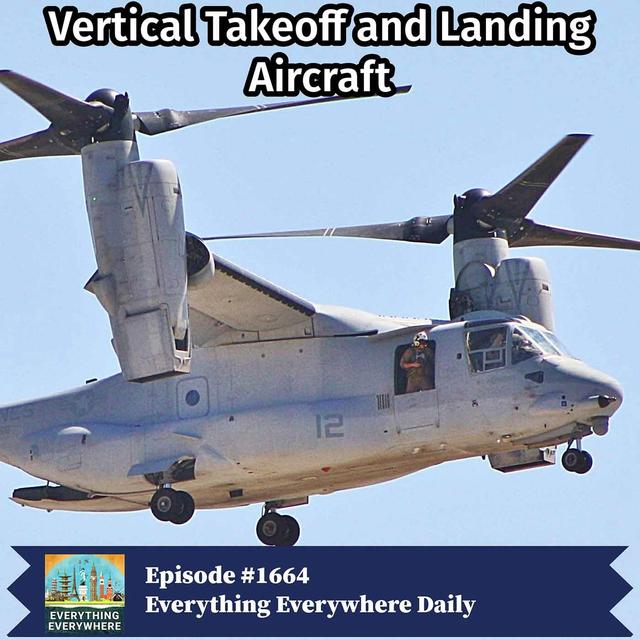 VTOL: Vertical Take-Off and Landing Aircraft - podcast episode cover