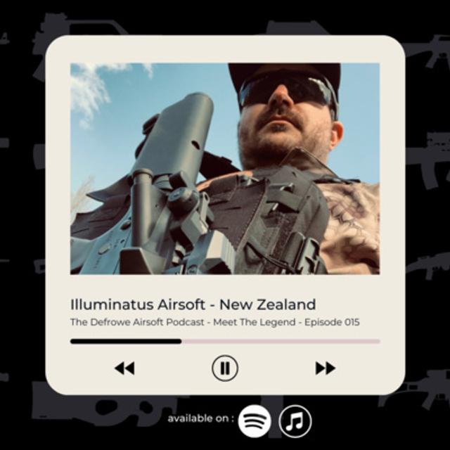 Illuminating the Airsoft World Down Under: A Chat with Illuminatus Airsoft from New Zealand - podcast episode cover