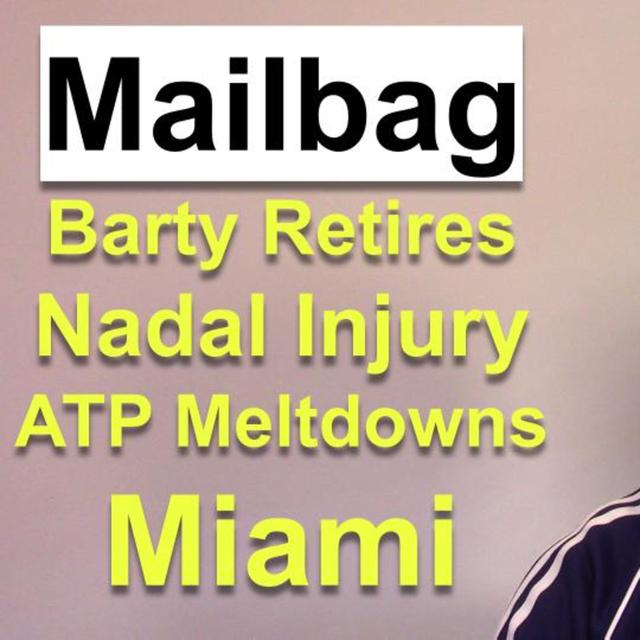 Barty Retires, Nadal's Rib Fracture, Another Dangerous ATP Incident | Mailbag - podcast episode cover