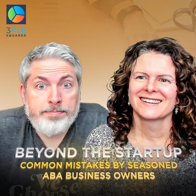 Beyond the Startup: Common Mistakes by Seasoned ABA Business Owners - podcast episode cover