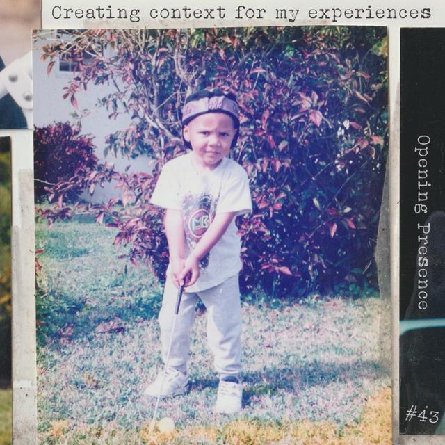 Ep. 43: Creating Context for my Experiences - podcast episode cover
