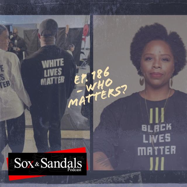 Ep. 186 - Who Matters? - podcast episode cover