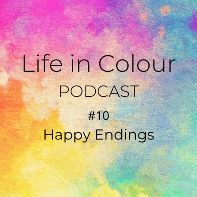 Episode 10 - Happy Endings - podcast episode cover