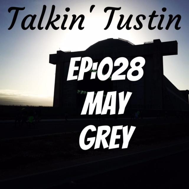 EP:028 May Grey - podcast episode cover